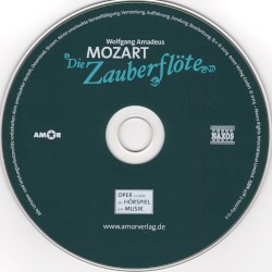Die Zauberflöte: Oper erzählt als Hörspiel mit Musik