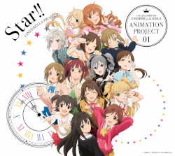 THE IDOLM@STER CINDERELLA GIRLS ANIMATION PROJECT 01 Star!!
