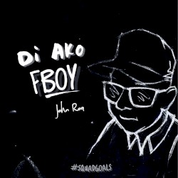 Di Ako Fboy