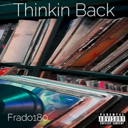 Thinkin’ Back
