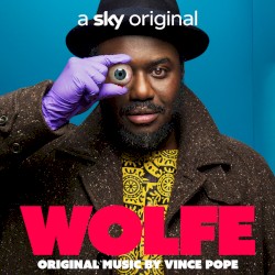 Wolfe: Original Music