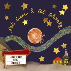 Let Live & Let Ghosts