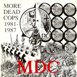 More Dead Cops 1981-1987