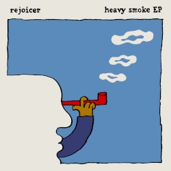 Heavy Smoke EP