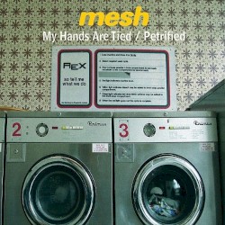 My Hands Are Tied / Petrified