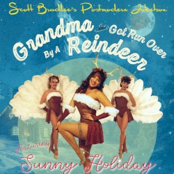 Grandma Got Run Over by a Reindeer