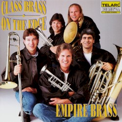 Class Brass: On the Edge