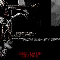 DEICIDA OF SILENCE