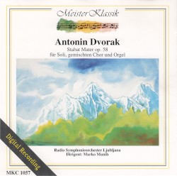 Stabat Mater op. 58 für Soli, gemischten Chor und Orgel