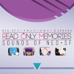 Sounds of Neo‐SF ‐ Read Only Memories OST