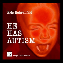 He Has Autism