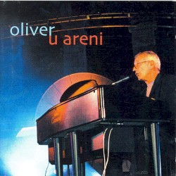 Oliver u Areni