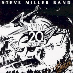 Living in the 20th Century