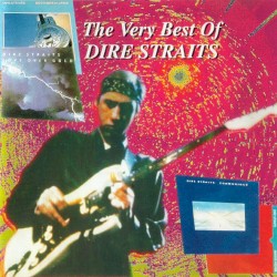 Sultans of Swing: The Very Best of Dire Straits